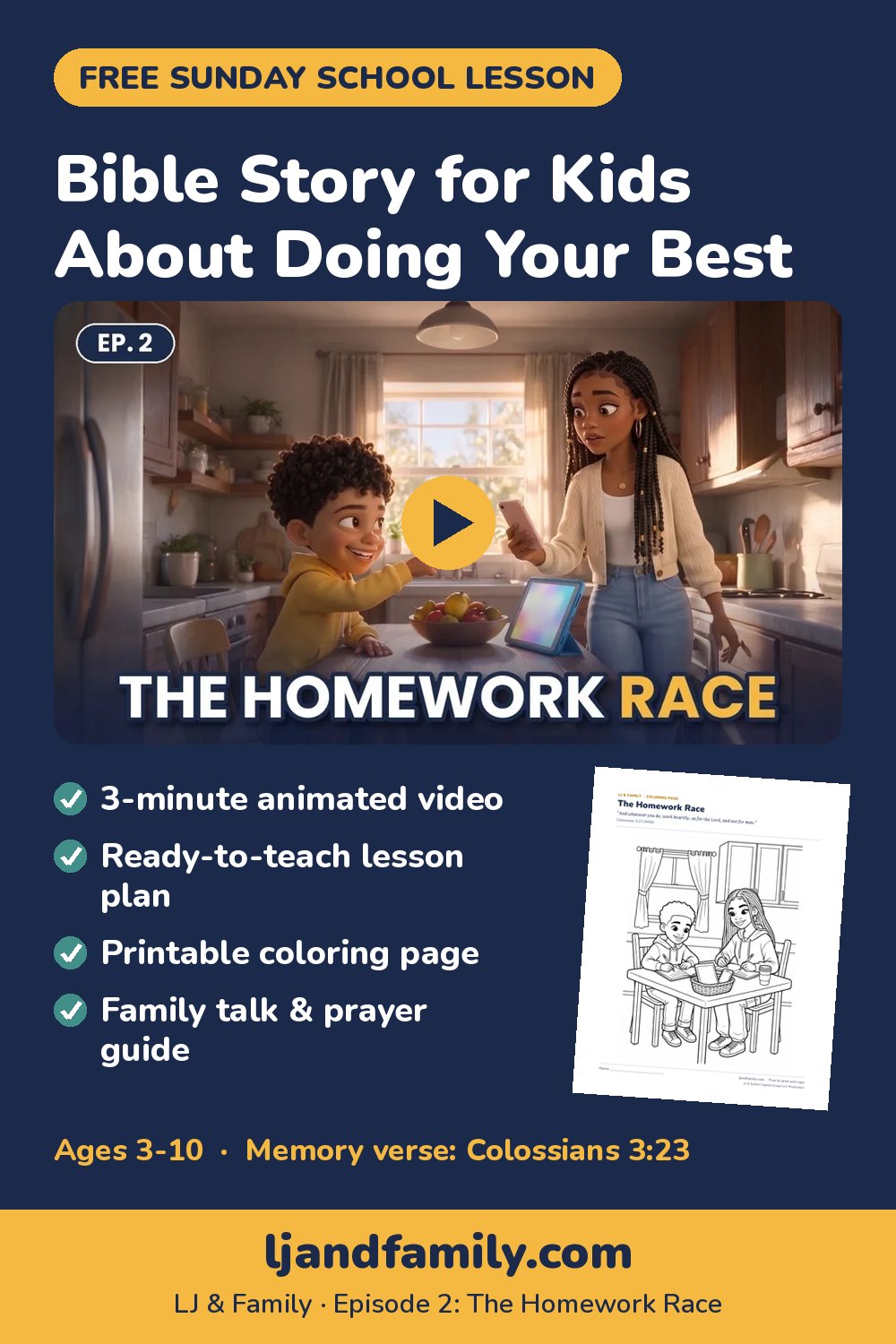 Bible lesson for kids about doing your best: free Sunday school lesson, coloring page and family guide from LJ & Family Episode 2