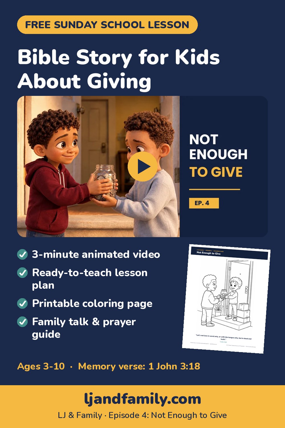 Bible lesson for kids about giving: free Sunday school lesson, coloring page and family guide from LJ & Family Episode 4