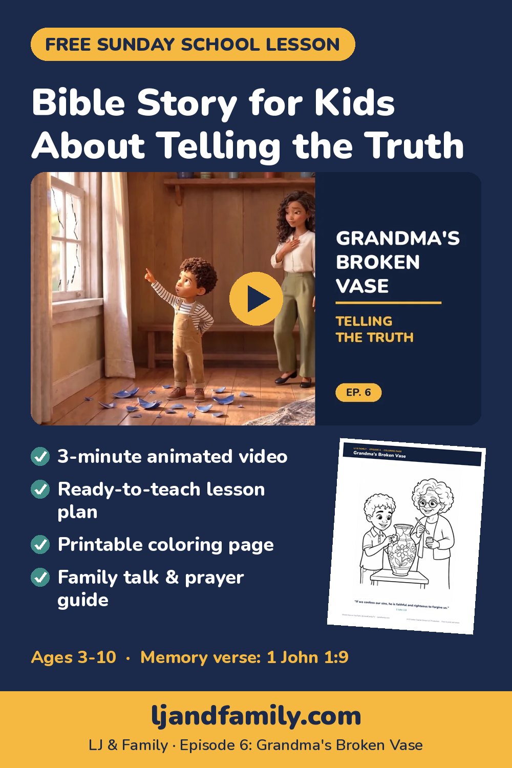 Bible story for kids about lying and honesty: free Sunday school lesson, coloring page and family guide from LJ & Family Episode 6