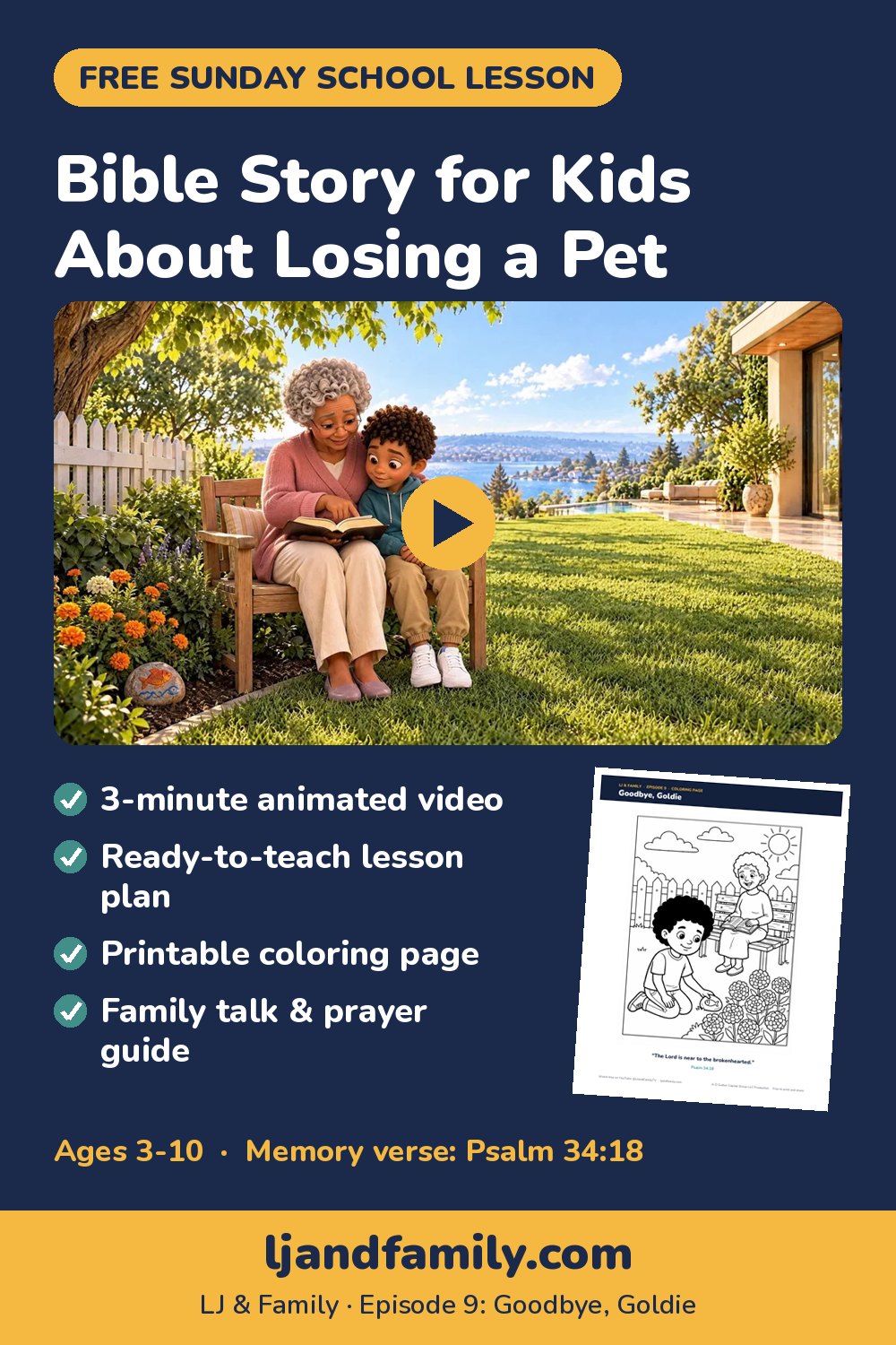Bible lesson for kids about grief and death: free Sunday school lesson, coloring page and family guide from LJ & Family Episode 9
