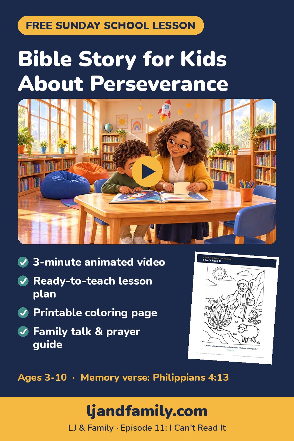 Bible story for kids about perseverance: free Sunday school lesson, coloring page and family guide from LJ & Family Episode 11