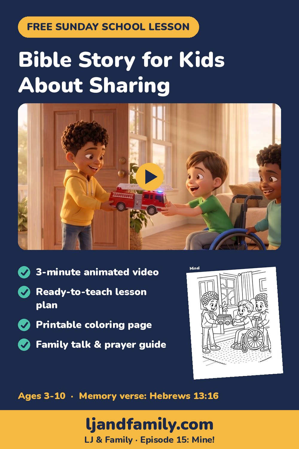 Bible story for kids about sharing: free Sunday school lesson, coloring page and family guide from LJ & Family Episode 15