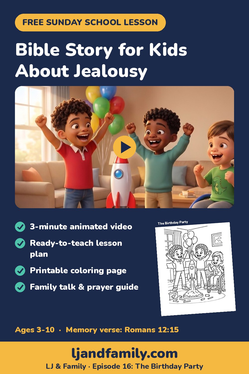 Bible story for kids about jealousy: free Sunday school lesson, coloring page and family guide from LJ & Family Episode 16